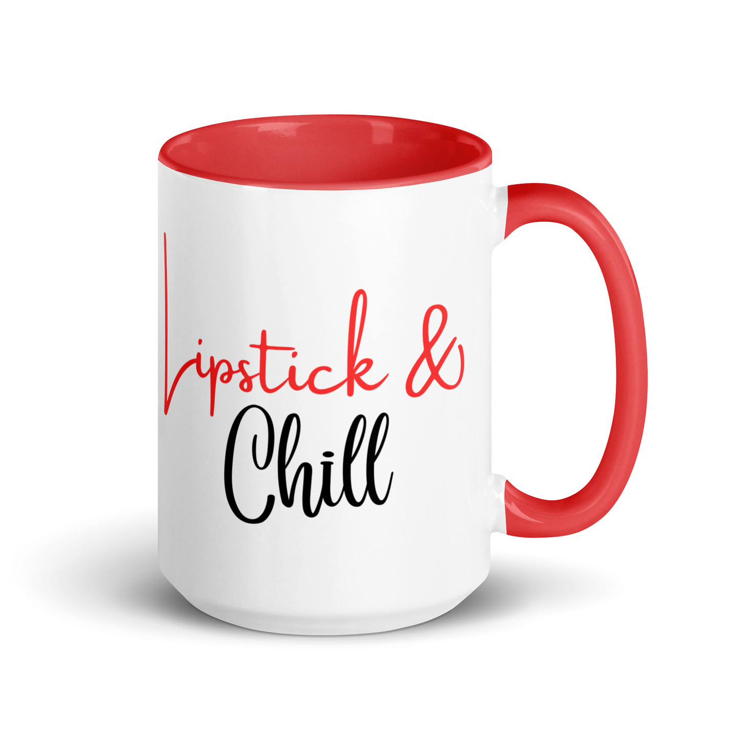 Lipstick & Chill Stylish Coffee Mug for Make-up and Lipstick Sisters